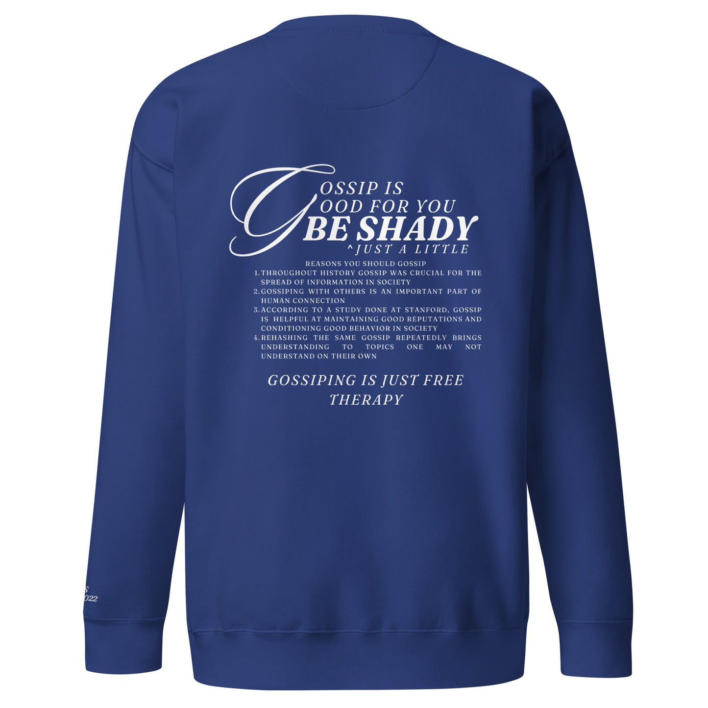 Gossip is Good For You Crewneck