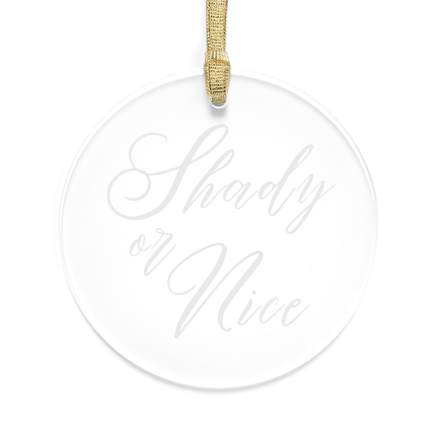 Shady or Nice Christmas Tree Ornament