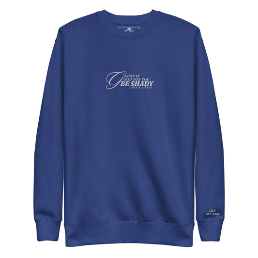 Gossip is Good For You Crewneck